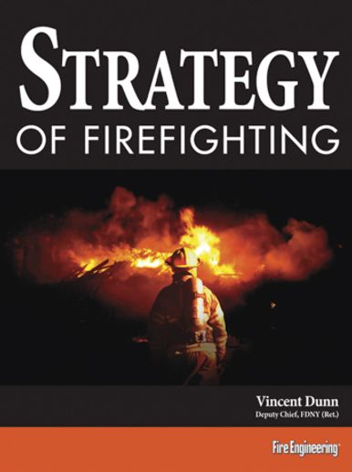 Strategy of Firefighting