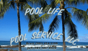 Pool Life Pool Service LLC