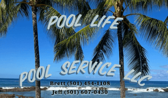 Pool Life Pool Service LLC