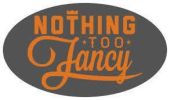 Logo with the phrase 'Nothing Too Fancy' in orange.