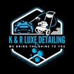 K&R Luxe Detailing LLC