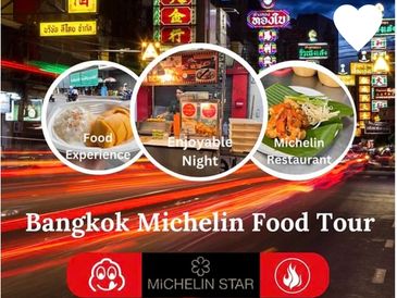 Bangkok Michelin Food Tour