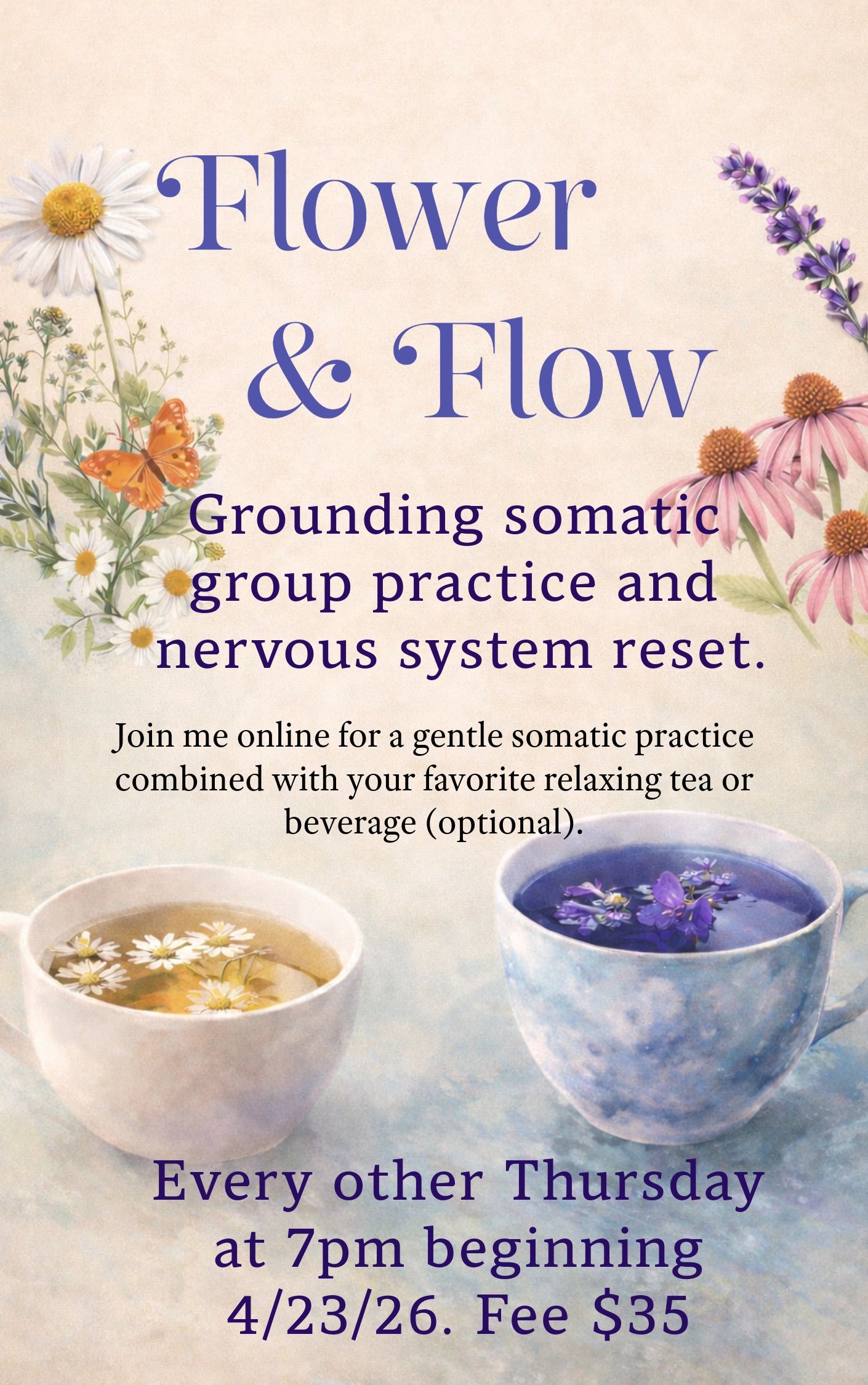 Invitation to online grounding somatic group practice with relaxing tea or beverage.