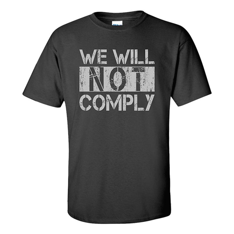 We Will Not Comply