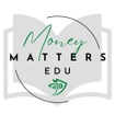 Money Matters