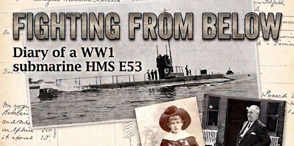 Title image of WW1 submarine diary with photos.