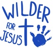 Wilder for Jesus