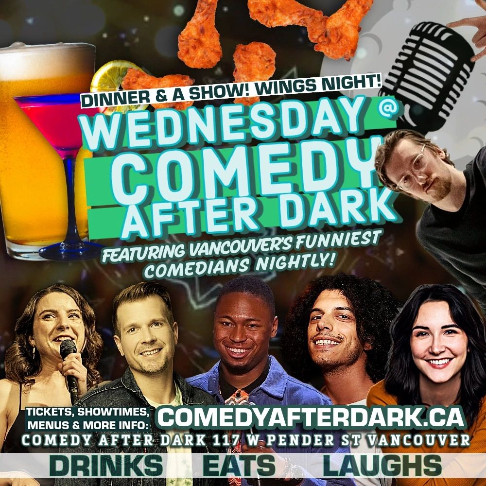 Comedy Club in Vancouver
Fun Things to Do in Vancouver
Events Wings Wednesday Sept 23 Comedy Show