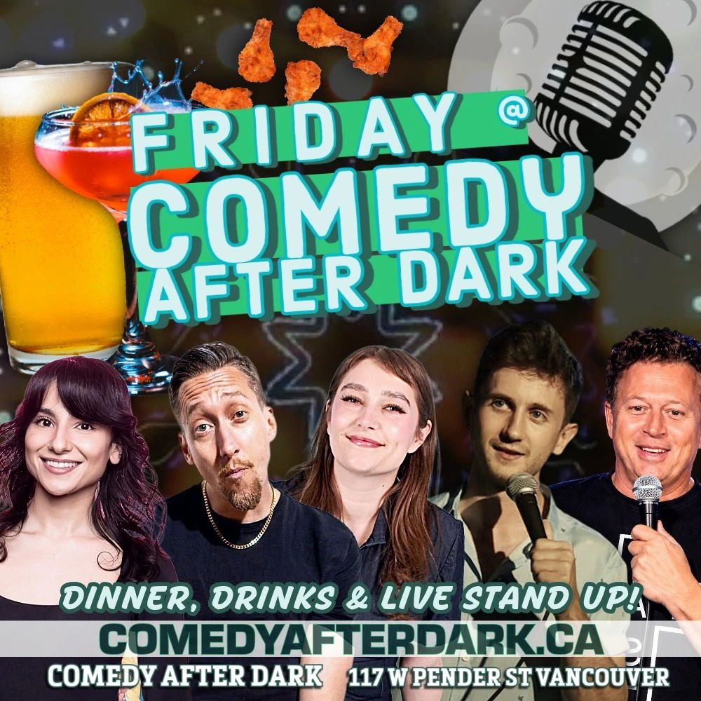 comedy club near me
fun stuff things to do in vancouver
live stand up comedy
events FRI OCT 16