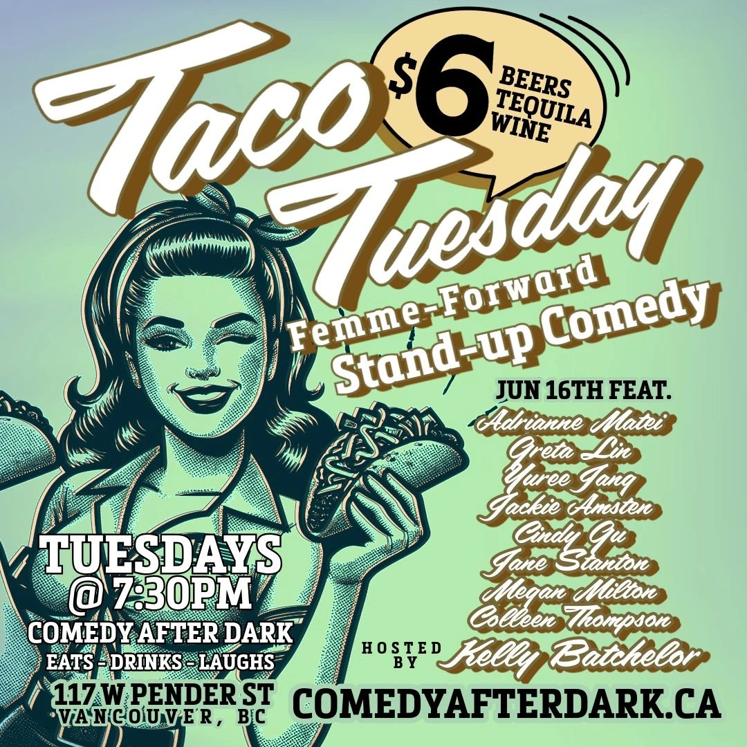 comedy club near me fun stuff to do tonight in vancouver taco tuesday comedy show fifa world cup