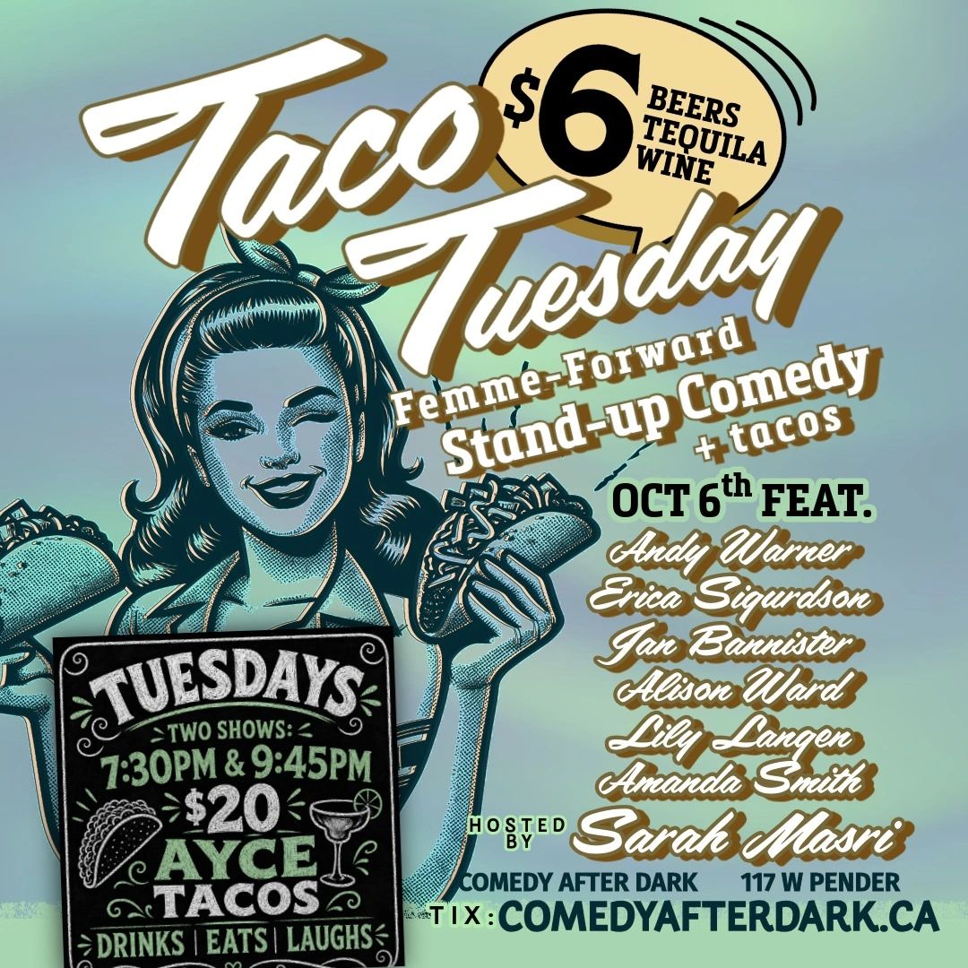 things to do in Vancouver tonight
live entertainment taco tuesday
best comedy club Vancouver