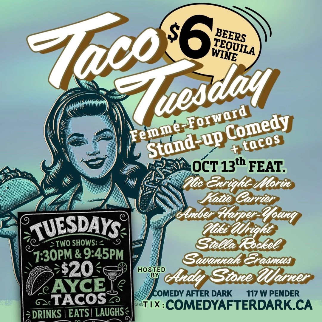 comedy club near me
fun stuff things to do in vancouver
live stand up comedy
taco tuesday event