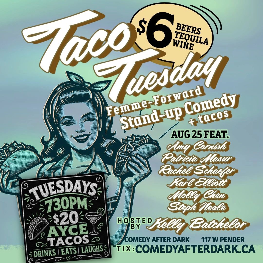 fun stuff to do in vancouver tonight
comedy club near me
events TUE AUG 25 TACO TUESDAY COMEDY SHOW

