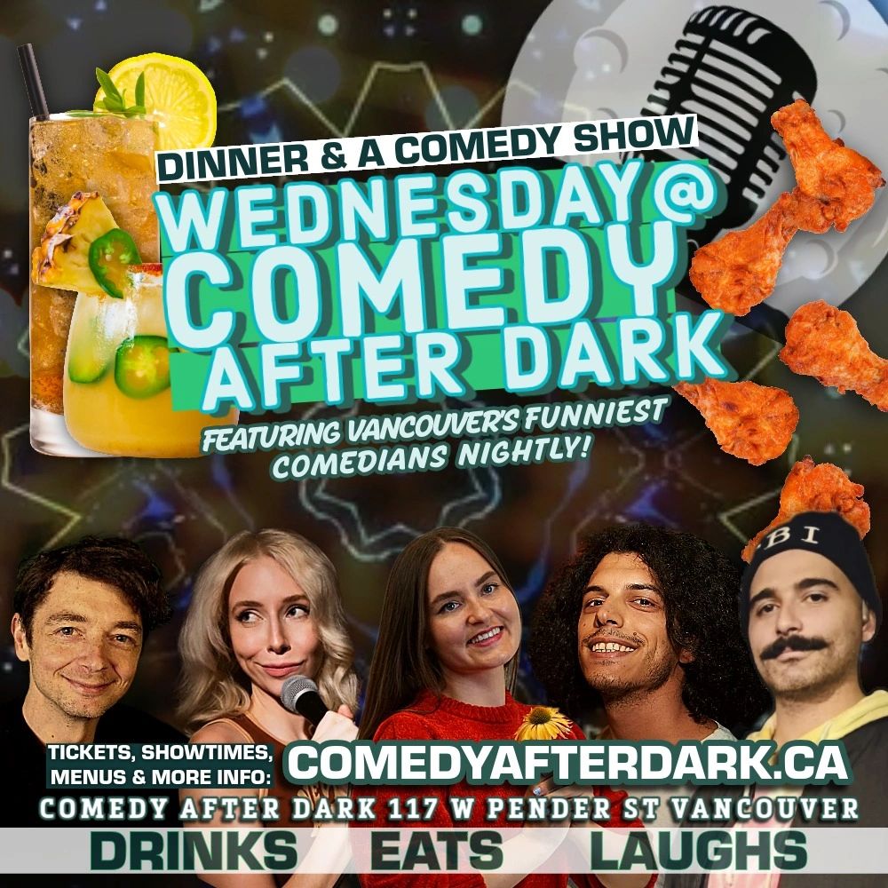 fun stuff to do in vancouver tonight
comedy club near me
events WED AUG 26 Comedy Show Dinner bar
