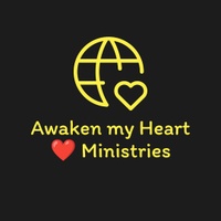 Awaken my Heart ❤️ Ministries