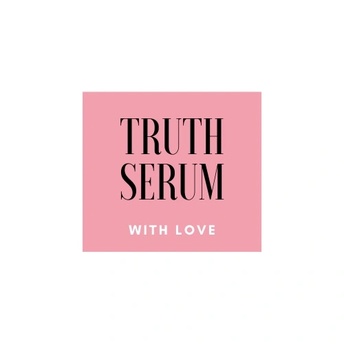 TRUTH SERUM WITH LOVE