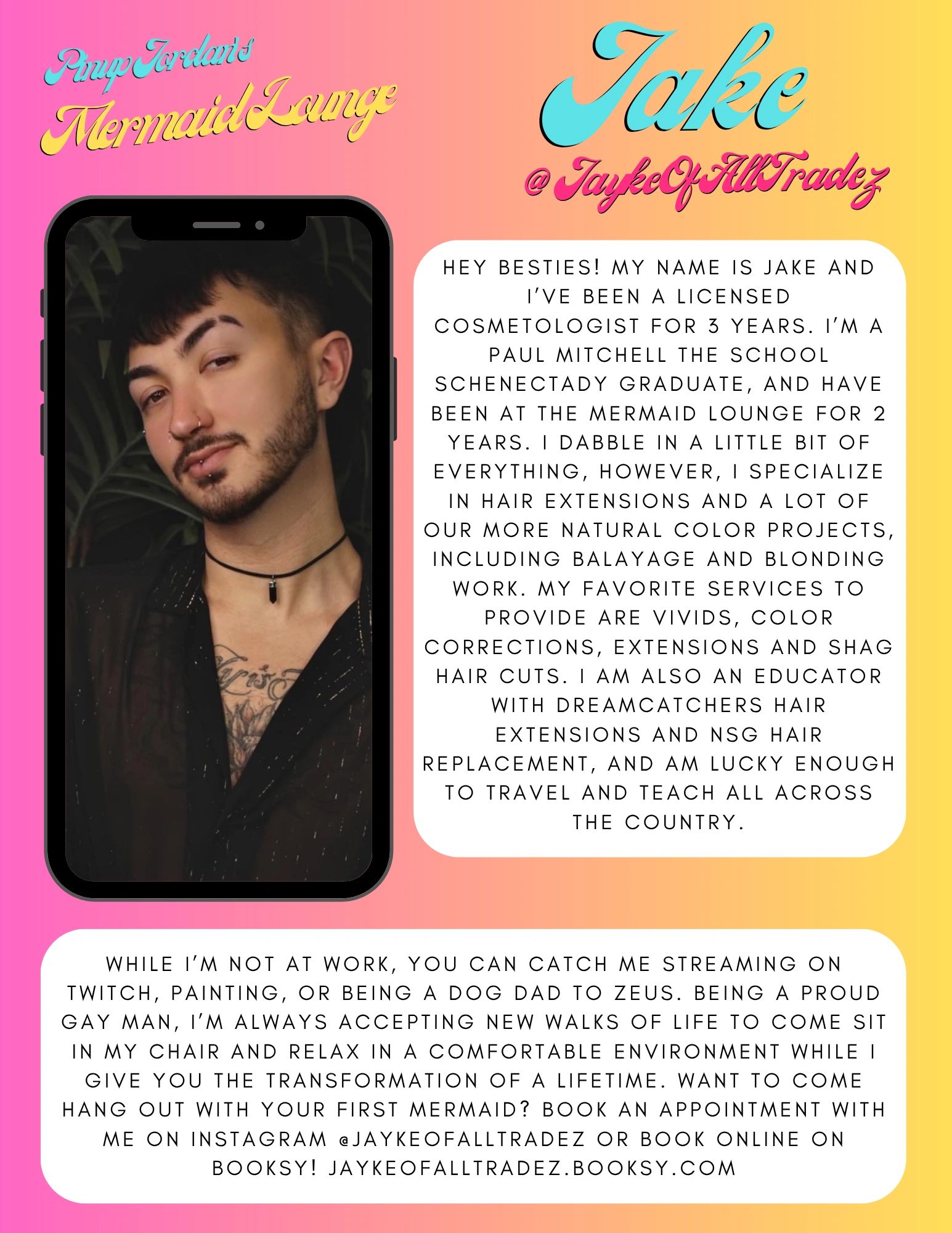 Profile of Jake, a licensed cosmetologist at Mermaid Lounge, specializing in hair extensions and color projects.