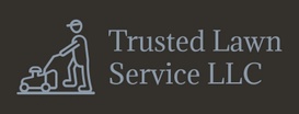 Trusted lawn service llc