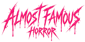 Almost Famous Horror