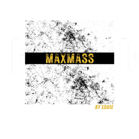 Max Mass by Eddie