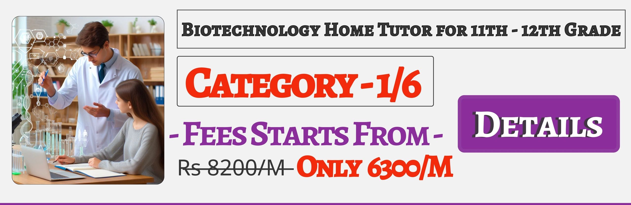 Book Best Nearby Biotechnology Home Tuition Tutors For 11th & 12th In Jaipur , Fees Only 6300/M