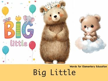 Words - Big & Little