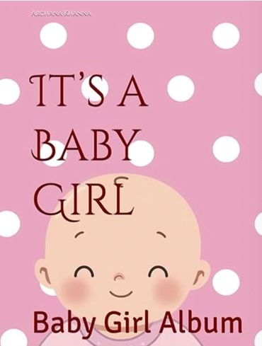Baby Memoirs It’s a Baby Girl Baby Girl Photo Album Store your baby girl's memories Pregnancy & Chil