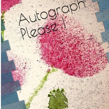 Sign asking for an autograph with colorful background.