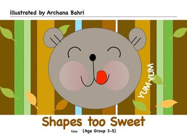 Basic Shapes Concept
Shapes too sweet