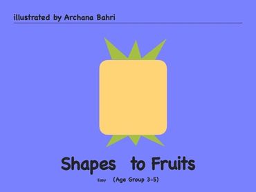 Basic Concepts - Shapes
Shapes to fruits