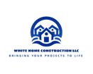 White Home Construction LLC