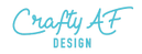 Crafty AF Design