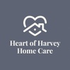 Heart Of Harvey Home Care