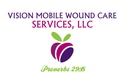 Vision Mobile Wound Care Services, LLC