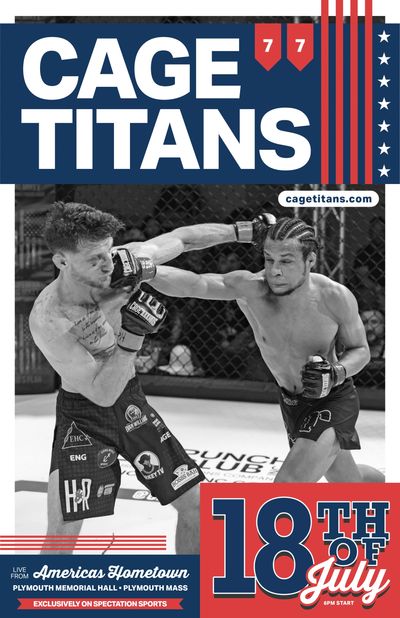 Poster for Cage Titans MMA event on July 18th at Plymouth Memorial Hall.