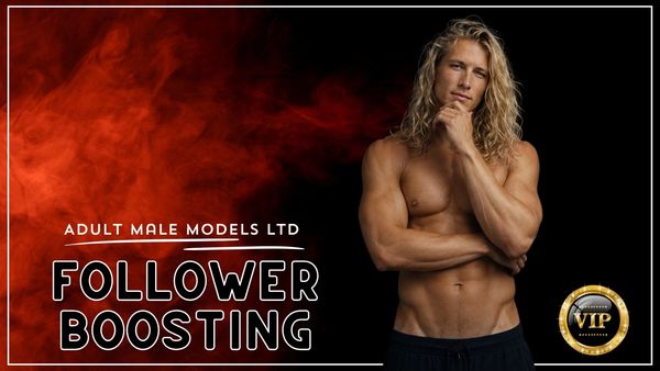 Muscular man promoting follower boosting for Adult Male Models Ltd.