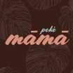 Māmā pokè