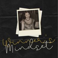 Black and white photo of a woman with 'Winner's Mindset' text.