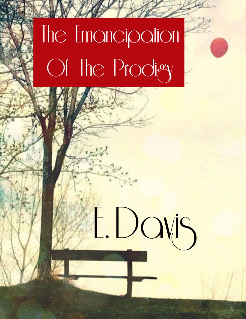 The Emancipation of the Prodigy
