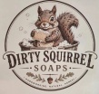 Dirty Squirrel Soaps LLC