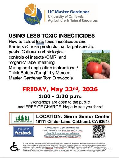 Flyer for a UC Master Gardener workshop on less toxic insecticides, May 22, 2026.