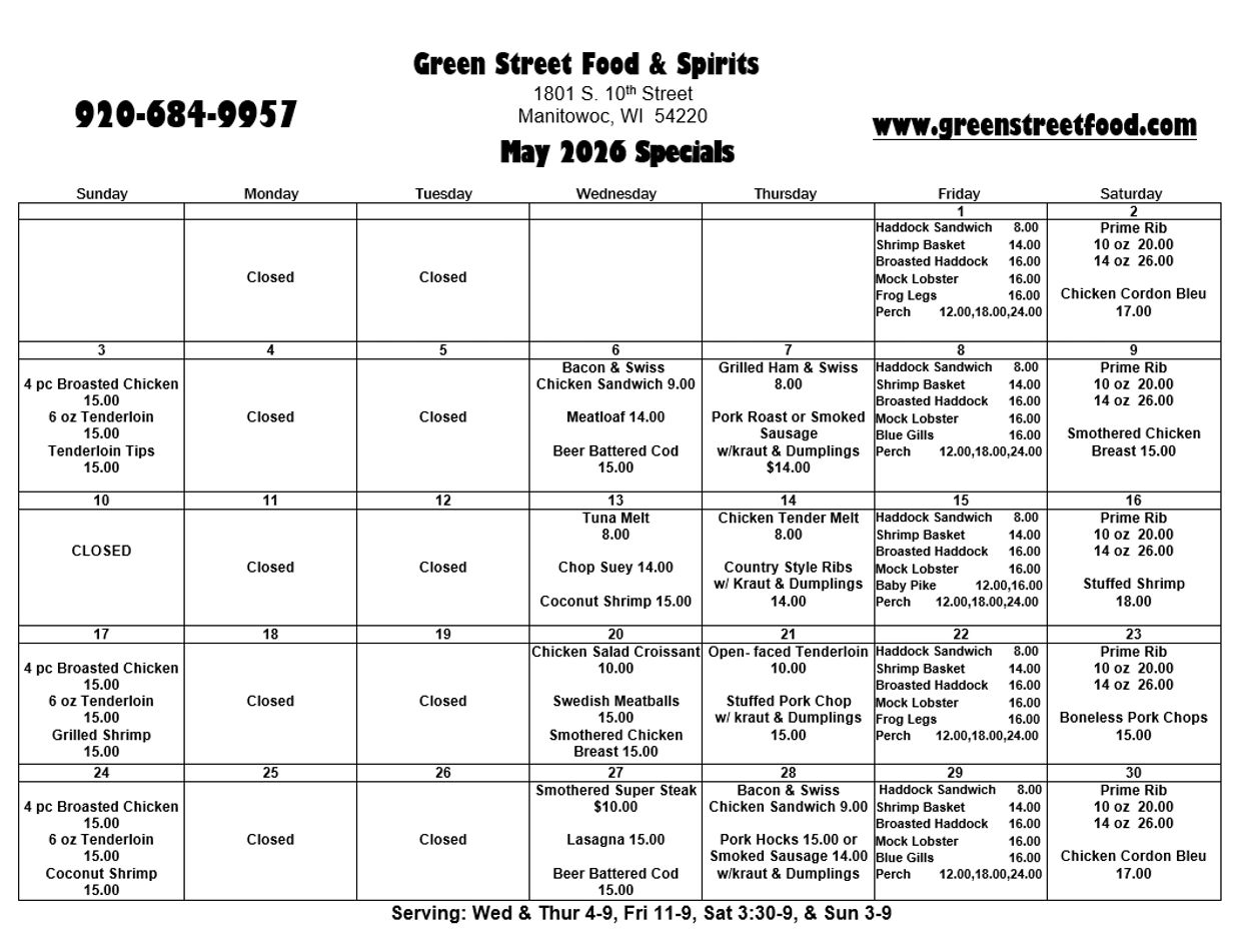 May 2026 specials menu for Green Street Food &amp; Spirits in Manitowoc, WI, featuring daily food items and prices.