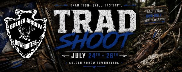 Event banner for Golden Arrow Bowhunters' Trad Shoot, July 24-26.
