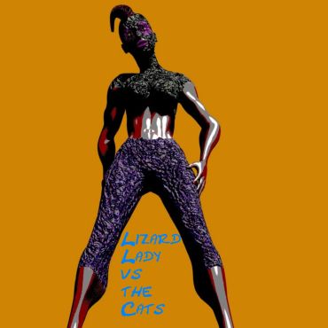 Stylized figure with text 'Lizard Lady vs The Cats'.