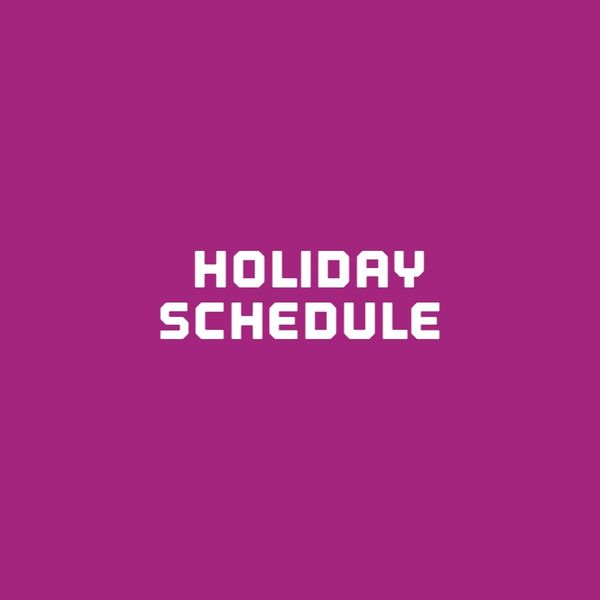 Text 'HOLIDAY SCHEDULE' on purple background.