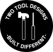 Two Tool Designs 