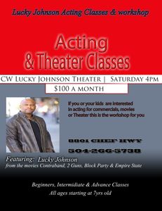 Lucky Johnson acting class every Saturday at 4pm