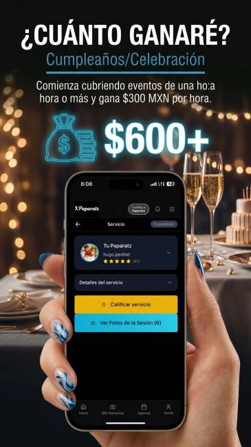 App advertisement showing earnings of $600+ MXN for birthday event coverage.