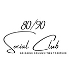 80/90 Social Club