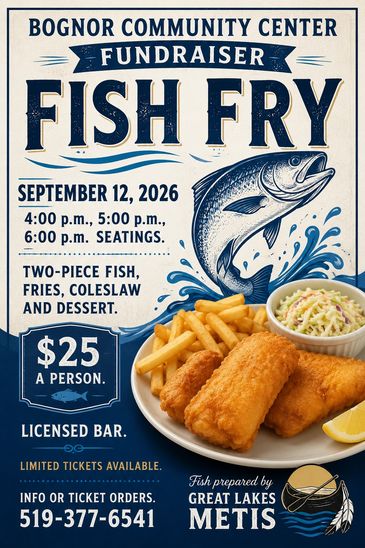 Fundraiser fish fry event with two-piece fish, fries, coleslaw, and dessert at Bognor Community Center.